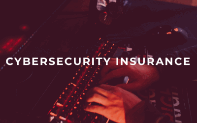 Cybersecurity Insurance: Protect Your Business in the Digital Age